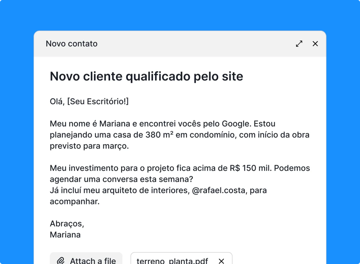 E-mail de novo cliente qualificado, com tipo de obra, prazo e investimento já informados