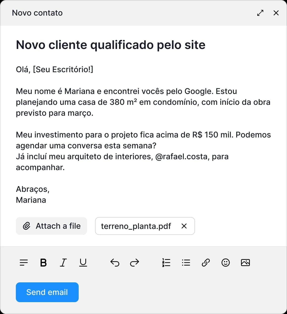 E-mail de novo cliente qualificado, com tipo de obra, prazo e investimento já informados
